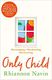 Only Child by Rhiannon Navin