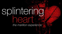 Splintering Heart: The Marillion Experience